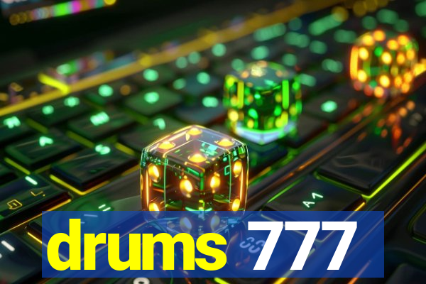 drums 777